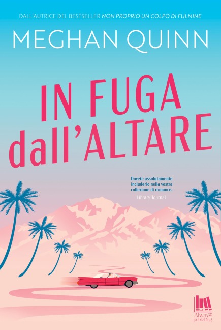 In fuga dall'altare - Meghan Quinn