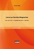 Cover-Bild zum Titel 'Lernen an fremden Biographien: Franz von Assisi im Religionsunterricht der Grundschule' von 'Anja Reckenfeld'