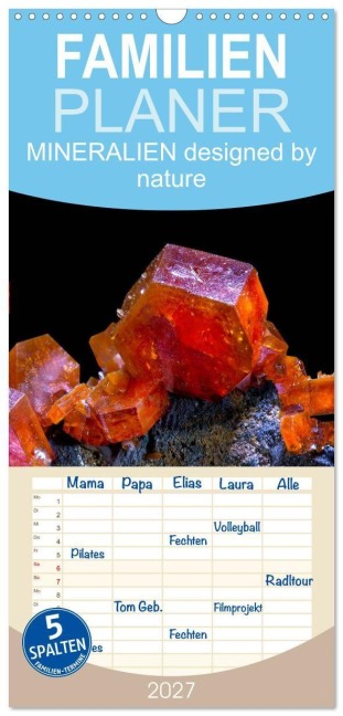 Familienplaner 2027 - MINERALIEN designed by nature mit 5 Spalten (Wandkalender, 21 x 45 cm) CALVENDO - Heinz Schmidbauer