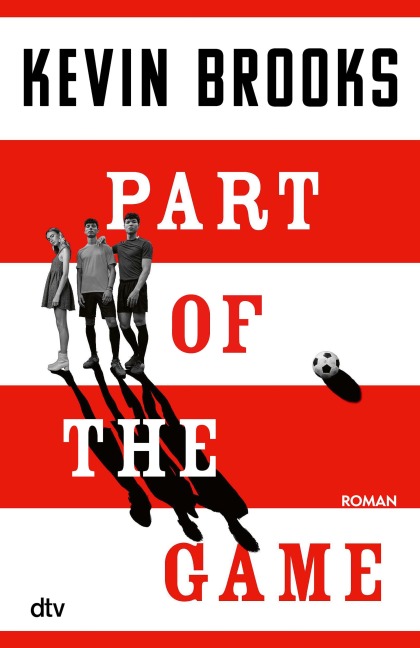 Part of the Game - Kevin Brooks