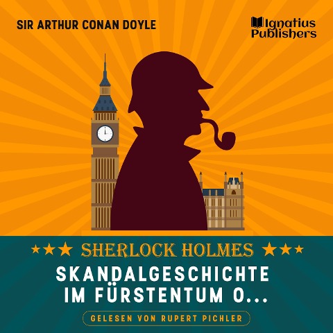 Skandalgeschichte im Fürstentum O¿ - Arthur Conan Doyle