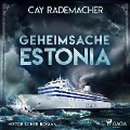 Cover-Bild zum Titel 'Geheimsache Estonia' von 'Cay Rademacher'