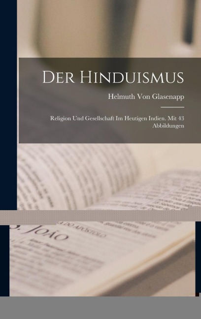Der Hinduismus - Helmuth Von Glasenapp