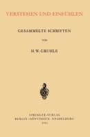 Verstehen und Einfühlen - Hans Walter Gruhle