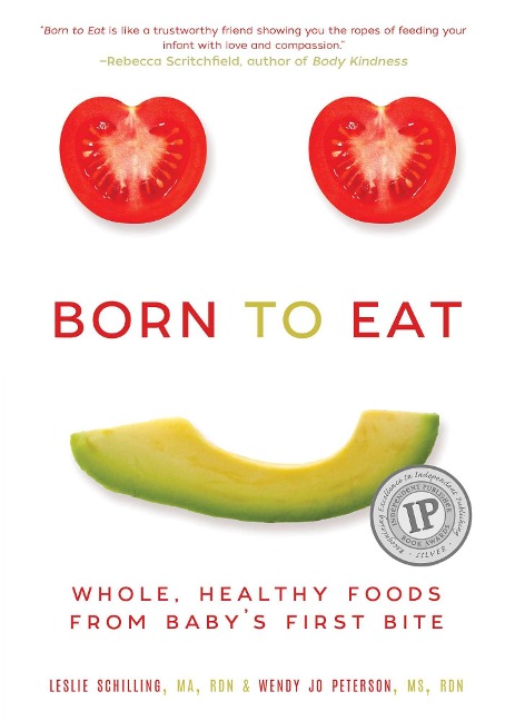 Born to Eat - Wendy Jo Peterson, Leslie Schilling