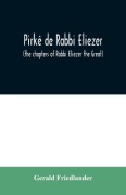 Cover-Bild zum Titel 'Pirkê de Rabbi Eliezer' von 'Gerald Friedlander'