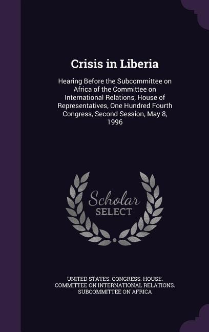 Crisis in Liberia - 