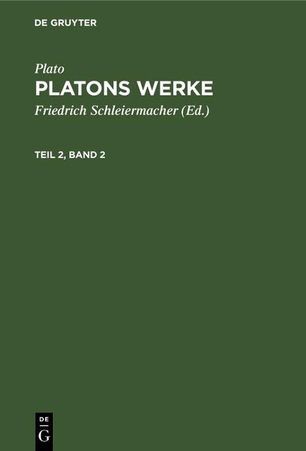 Plato: Platons Werke. Teil 2, Band 2 - Plato