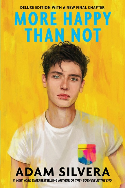 More Happy Than Not (Deluxe Edition) - Adam Silvera