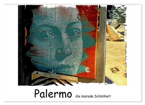 Palermo die marode Schönheit (Wandkalender 2025 DIN A2 quer), CALVENDO Monatskalender - Gabi Hampe