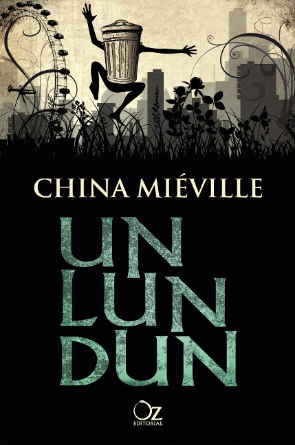 Un Lun Dun - China Miéville