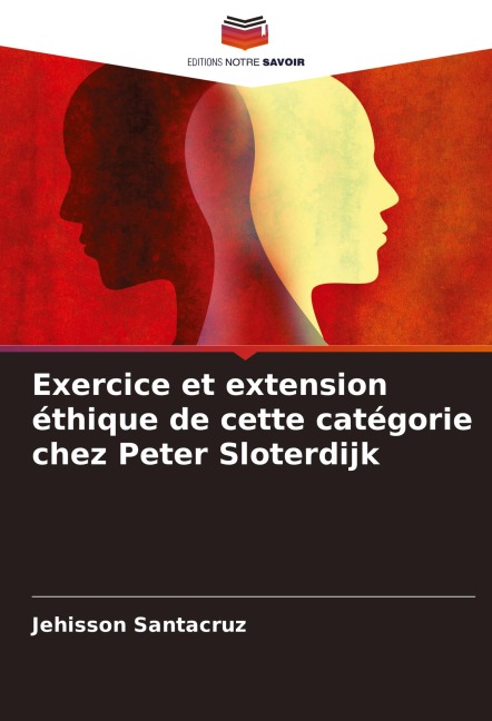 Exercice et extension éthique de cette catégorie chez Peter Sloterdijk - Jehisson Santacruz