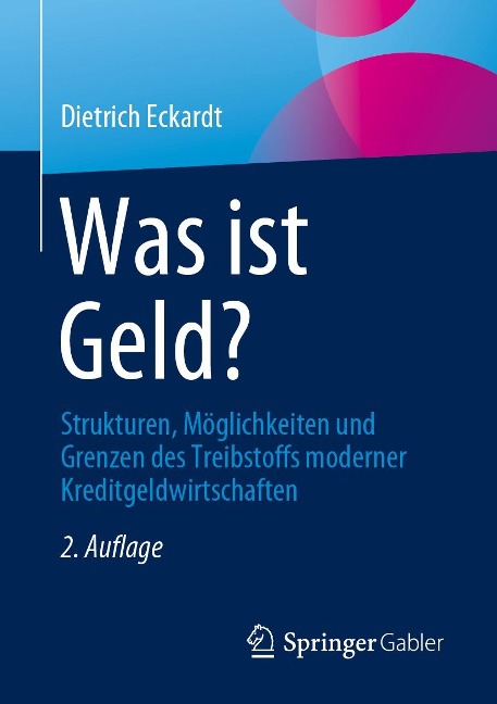 Was ist Geld? - Dietrich Eckardt