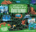 Cover-Bild zum Titel 'Le meraviglie della natura. Viaggia, conosci, esplora' von 'Matteo Gaule, Irena Trevisan'