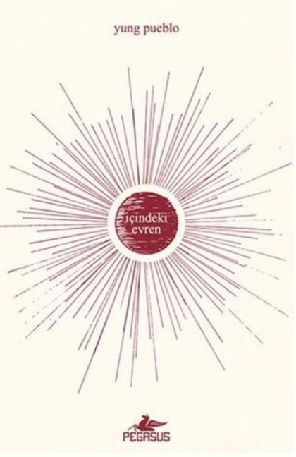Icindeki Evren - Yung Pueblo