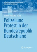 Cover-Bild zum Titel 'Polizei und Protest in der Bundesrepublik Deutschland' von ''