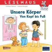 Cover-Bild zum Titel 'LESEMAUS 167: Unsere Körper - Von Kopf bis Fuß' von 'Christian Tielmann'