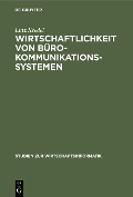 Cover-Bild zum Titel 'Wirtschaftlichkeit von Bürokommunikationssystemen' von 'Lutz Kredel'