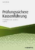 Cover-Bild zum Titel 'Prüfungssichere Kassenführung in bargeldintensiven Unternehmen' von 'Joachim Kuhni'