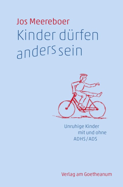 Kinder dürfen anders sein - Jos Meereboer