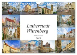 Cover-Bild zum Titel 'Lutherstadt Wittenberg Impressionen (Wandkalender 2027 DIN A4 quer), CALVENDO Monatskalender' von 'Dirk Meutzner'