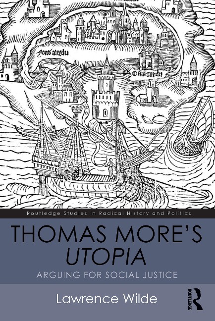 Thomas More's Utopia - Lawrence Wilde