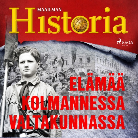 Elämää Kolmannessa valtakunnassa - Maailman Historia