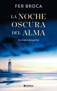 La noche oscura del alma - Fer Broca