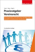 Praxisratgeber Vereinsrecht - Michael Goetz, Werner Hesse, Erika Koglin