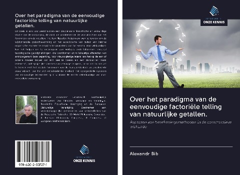 Over het paradigma van de eenvoudige factoriële telling van natuurlijke getallen. - Alexandr Bib