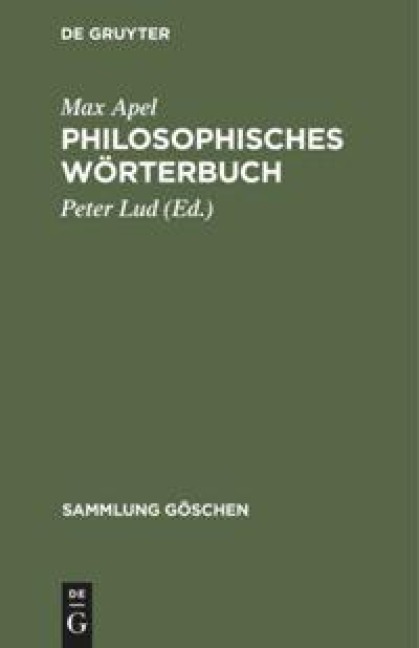 Philosophisches Wörterbuch - Max Apel