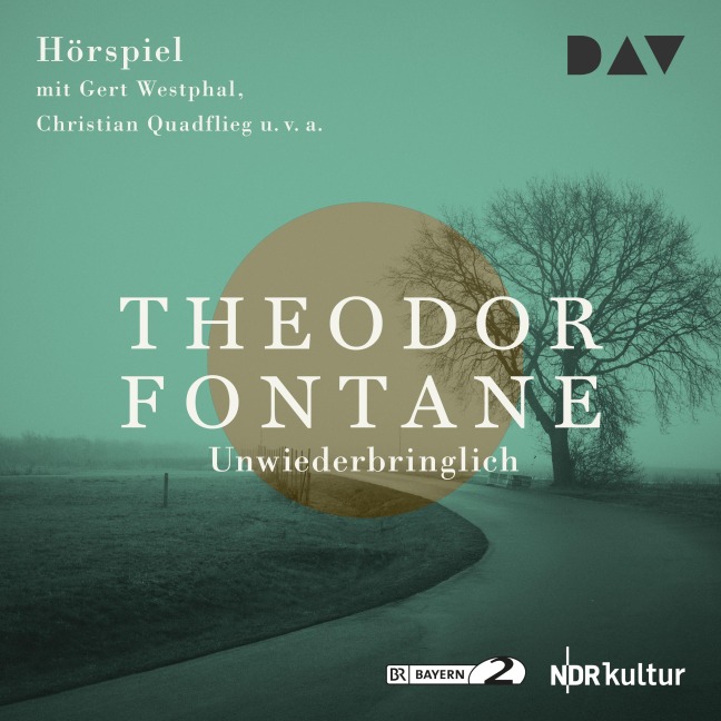 Unwiederbringlich - Theodor Fontane