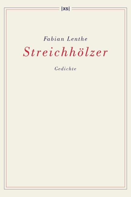 Streichhölzer - Fabian Lenthe