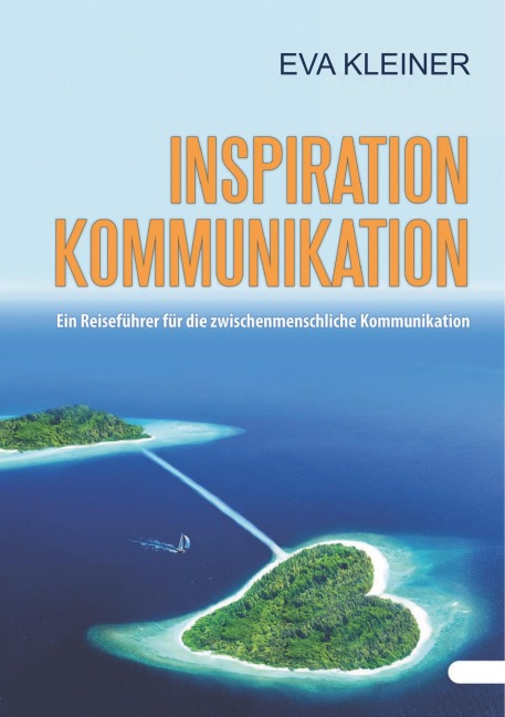 Inspiration Kommunikation - Eva Kleiner (Vormals Risler)