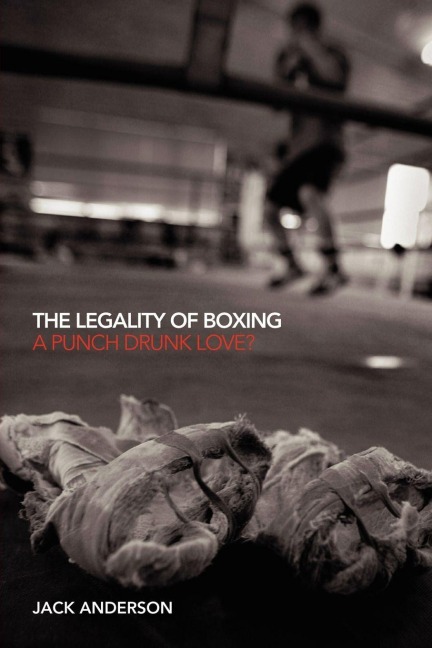 The Legality of Boxing - Jack Anderson