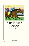 Cover-Bild zum Titel 'Verzockt' von 'Felix Francis'