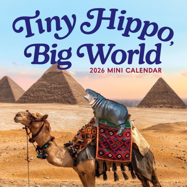 Tiny Hippo, Big World Mini Calendar 2026 - 