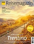 ADAC Reisemagazin mit Titelthema Trentino - 