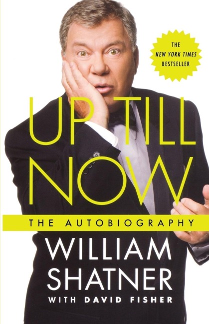 Up Till Now - William Shatner