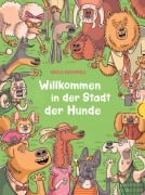 Cover-Bild zum Titel 'Willkommen in der Stadt der Hunde' von 'Nikola Kucharska'