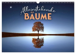 Cover-Bild zum Titel 'Alleinstehende Bäume (Wandkalender 2026 DIN A3 quer), CALVENDO Monatskalender' von 'Sf Sf'