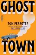 Cover-Bild zum Titel 'Ghost Town' von 'Tom Perrotta'