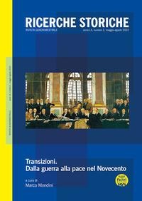 Transizioni. Dalla guerra alla pace nel Novecento - 