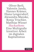 Cover-Bild zum Titel 'Hackathons' von 'Oliver Berli, Alexandra Manske, Ronja Trischler, Diana Lengersdorf, Valentin Janda'