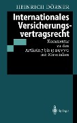Cover-Bild zum Titel 'Internationales Versicherungsvertragsrecht' von 'Heinrich Dörner'