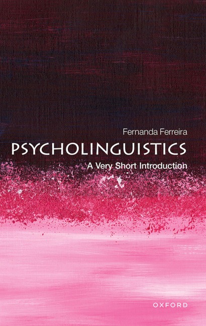 Psycholinguistics - Fernanda Ferreira