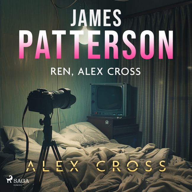 Ren, Alex Cross - James Patterson