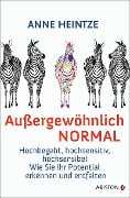 Cover-Bild zum Titel 'Außergewöhnlich normal' von 'Anne Heintze'