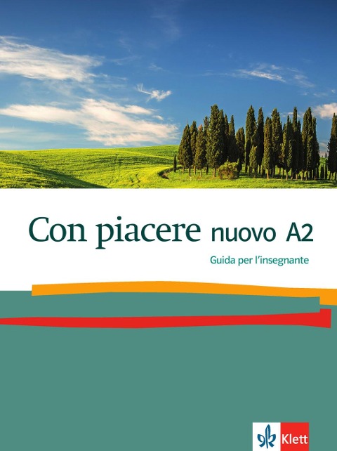 Con piacere nuovo A2. Lehrerhandbuch - 