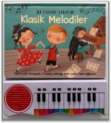 Cover-Bild zum Titel 'Klasik Melodiler - Ilk Piyano Kitabim Ciltli' von 'Özlem Kücüksahin Kalabalikoglu'